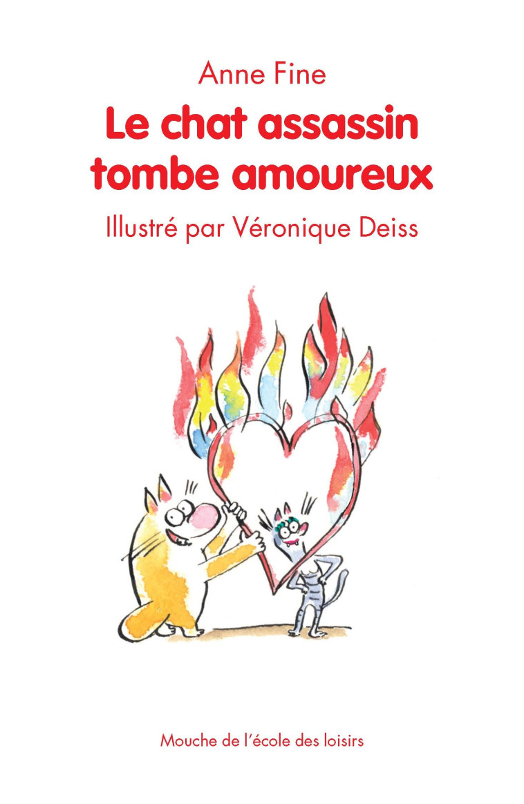 LE CHAT ASSASSIN TOMBE AMOUREUX - Anne FINE - EDL