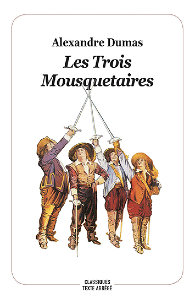 Les Trois Mousquetaires - Alexandre Dumas - EDL