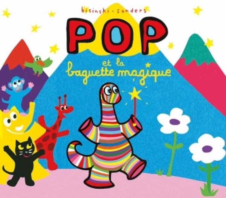 pop et la baguette magique - Pierrick Bisinski - EDL