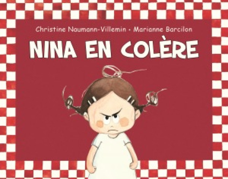 Nina en colère - Christine Naumann-Villemin - EDL