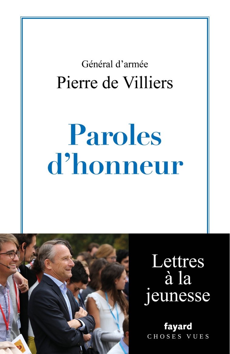 Paroles d'honneur - Pierre de Villiers - FAYARD