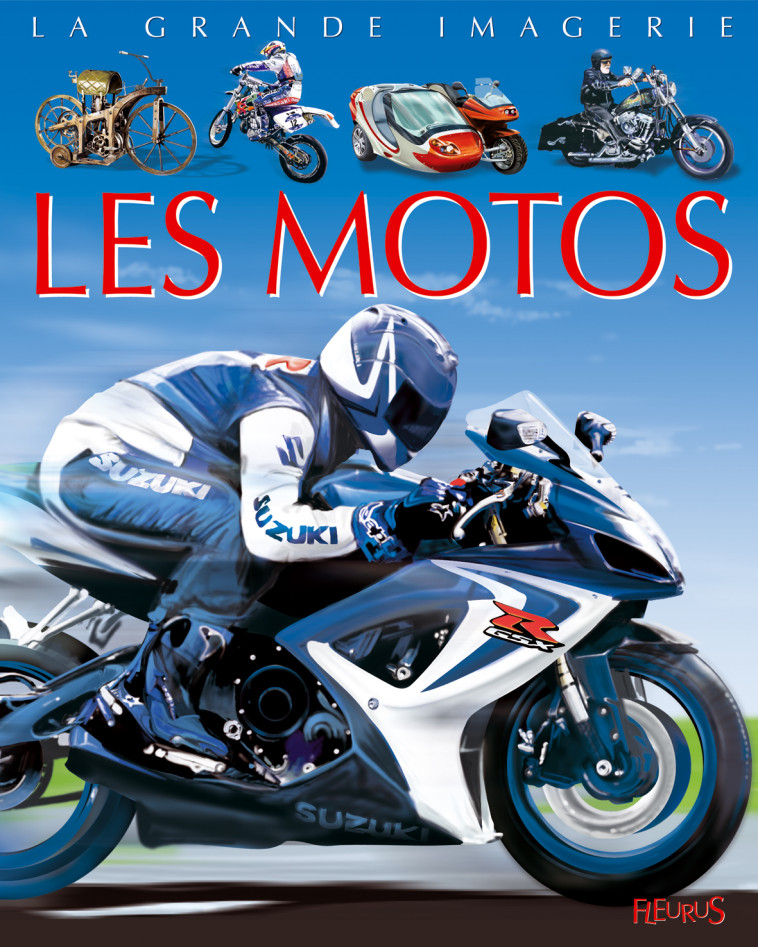 Les motos - Agnès Vandewiele - FLEURUS