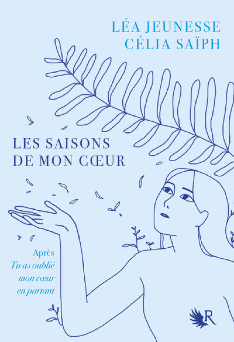 Les Saisons de mon coeur - Léa Jeunesse - ROBERT LAFFONT