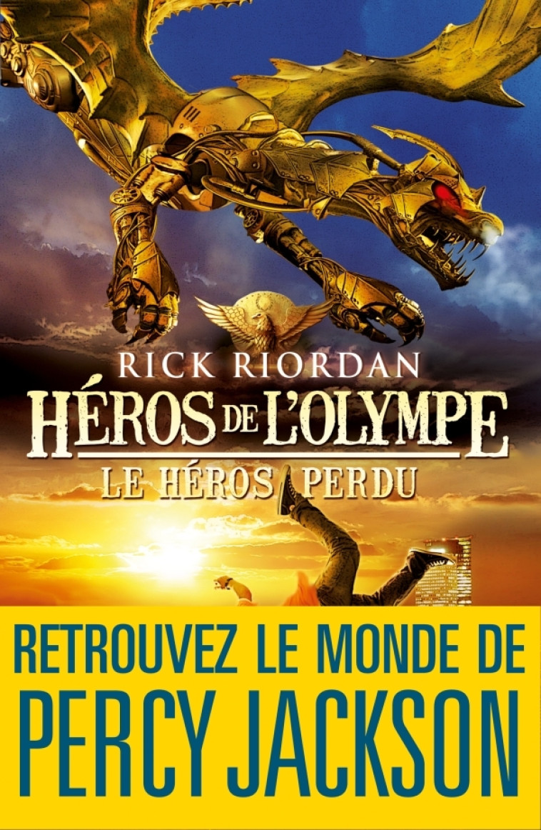 HEROS DE L OLYMPE T01 LE HEROS PERDU - Rick Riordan - ALBIN MICHEL