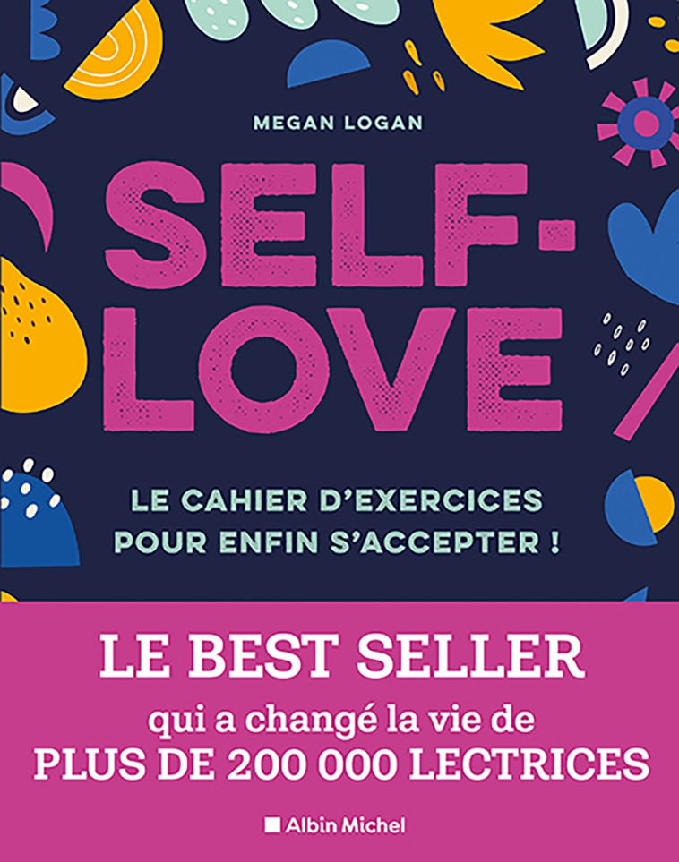 Self-love - Megan Logan - ALBIN MICHEL