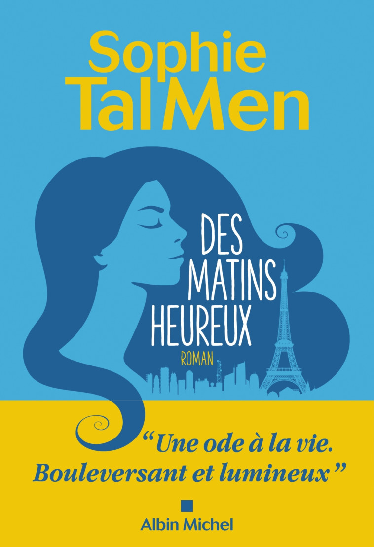 Des matins heureux - Sophie Tal Men - ALBIN MICHEL