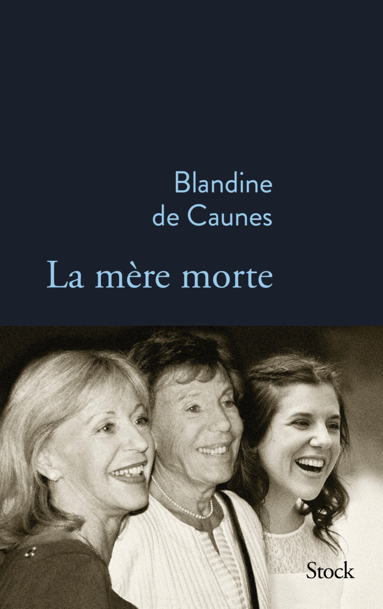 La mère morte - Blandine Caunes - STOCK