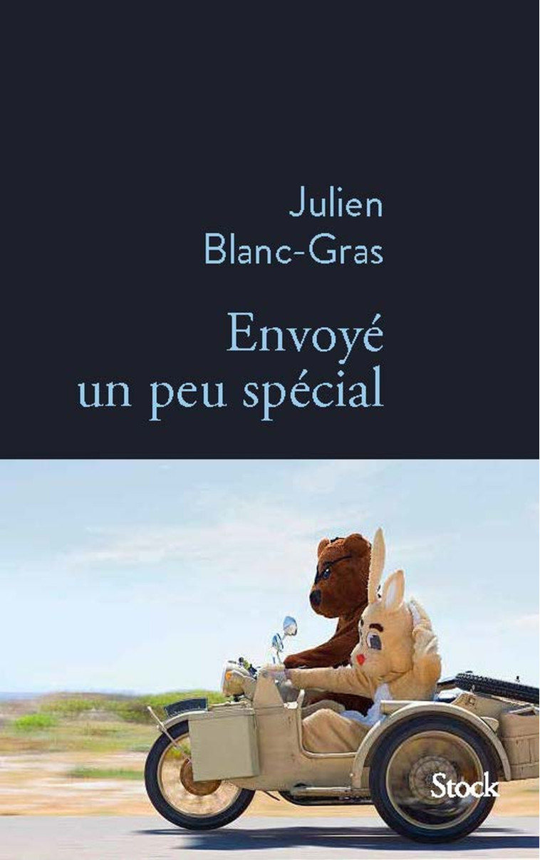 Envoyé un peu spécial - Julien Blanc-Gras - STOCK