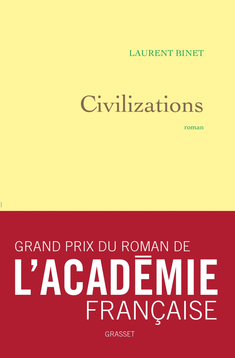 Civilizations - Laurent Binet - GRASSET