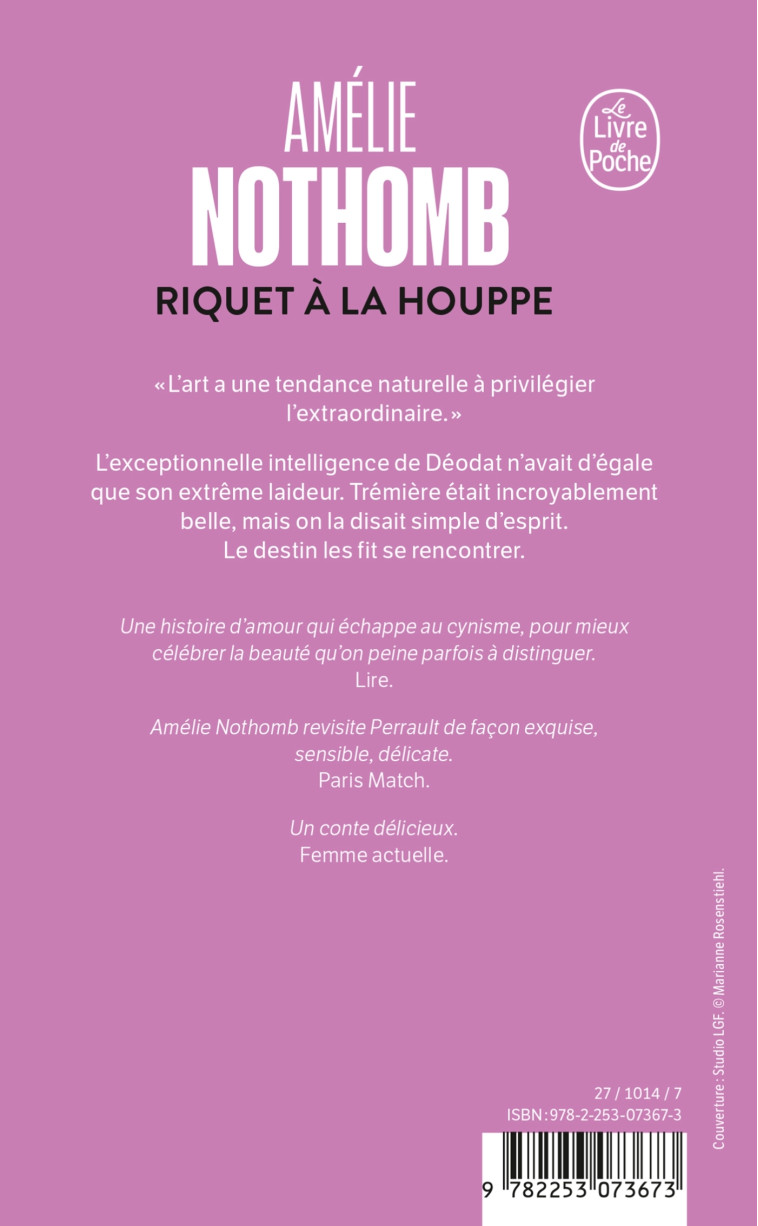 Riquet à la houppe - Amélie Nothomb - LGF