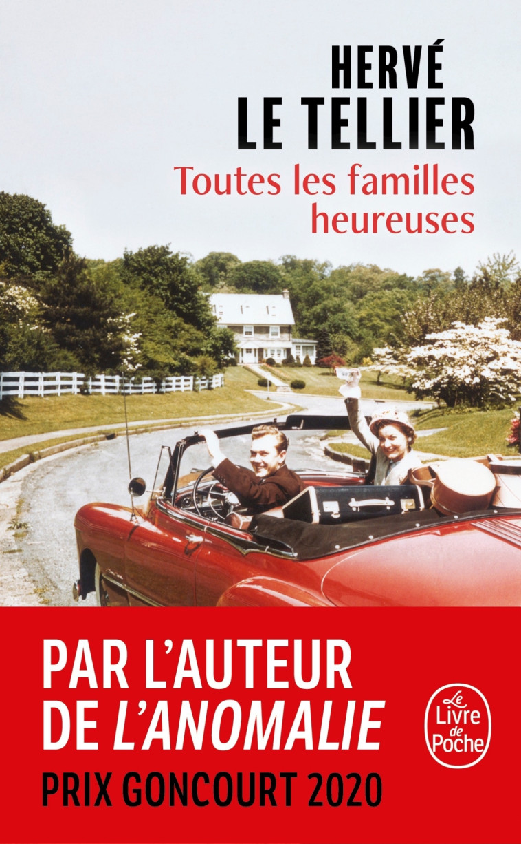 Toutes les familles heureuses - Hervé Le Tellier - LGF