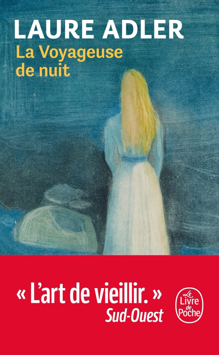 La voyageuse de nuit - Laure Adler - LGF