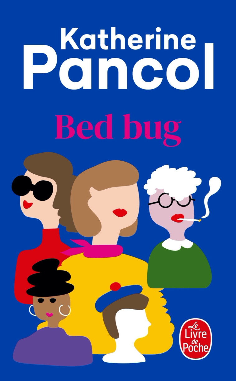 Bed Bug - Katherine Pancol - LGF