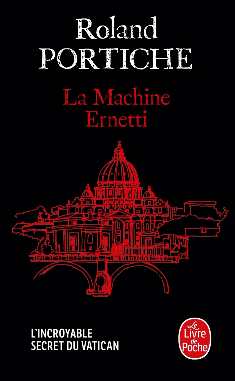 La Machine Ernetti, Tome 1 - Roland Portiche - LGF