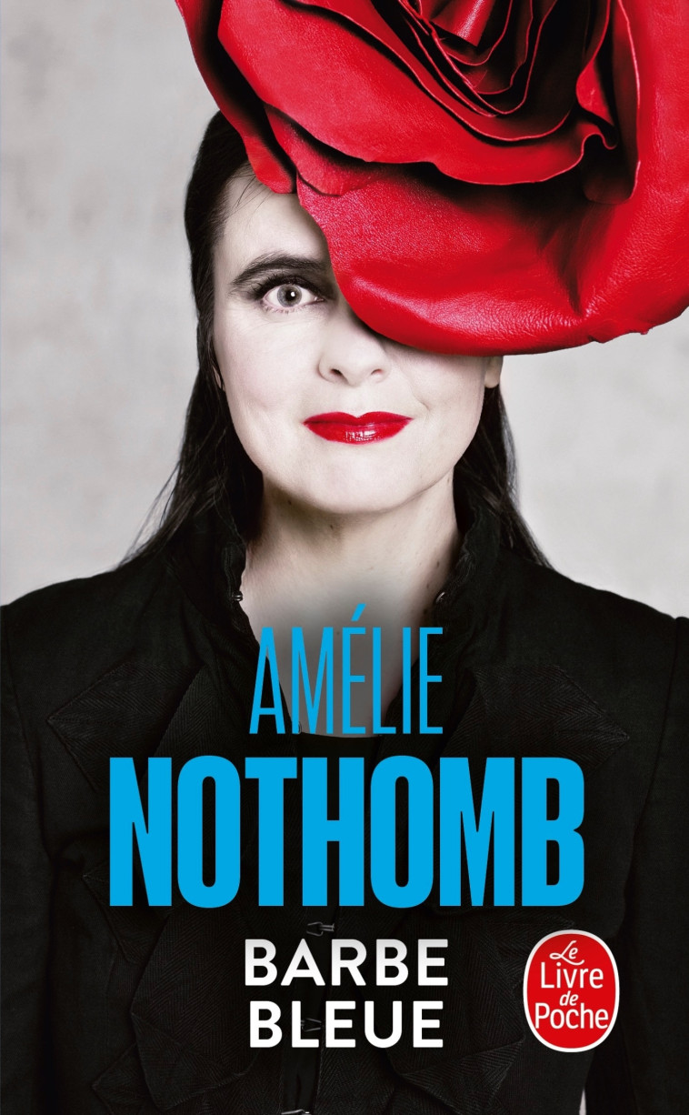 Barbe bleue - Amélie Nothomb - LGF