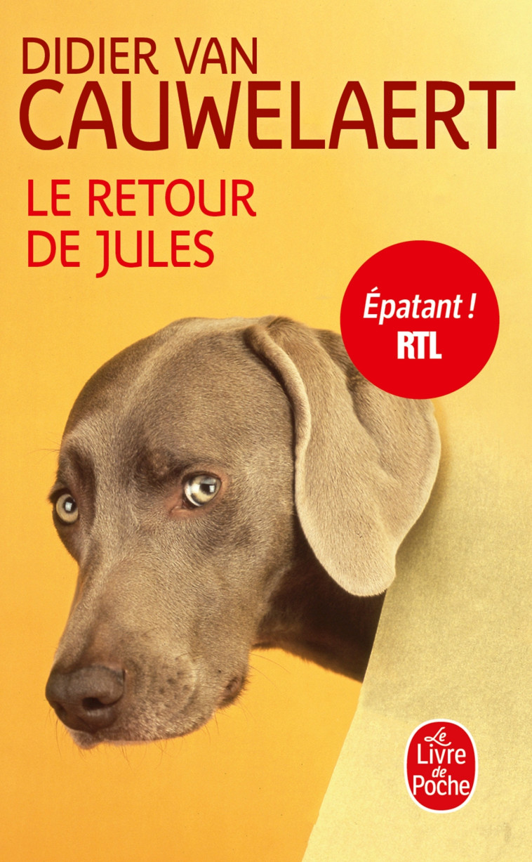 Le Retour de Jules - Didier Van Cauwelaert - LGF