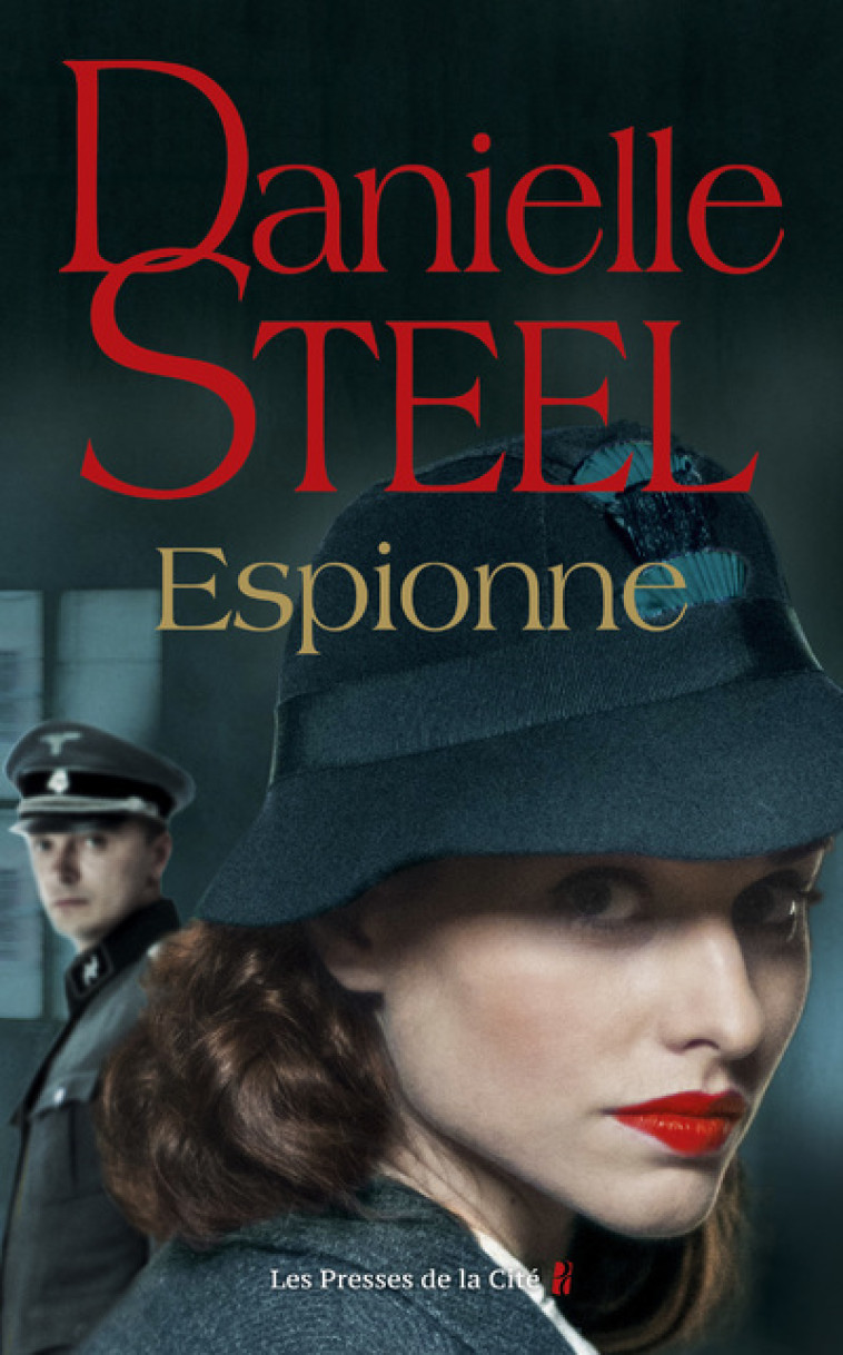 Espionne - Danielle Steel - PRESSES CITE