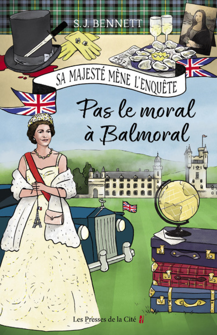 Pas le moral à Balmoral - S.J. Bennett - PRESSES CITE