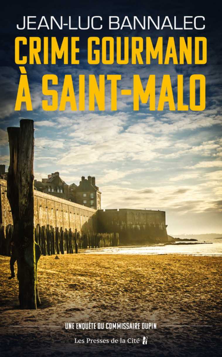 Crime gourmand à Saint-Malo - Jean-Luc Bannalec - PRESSES CITE