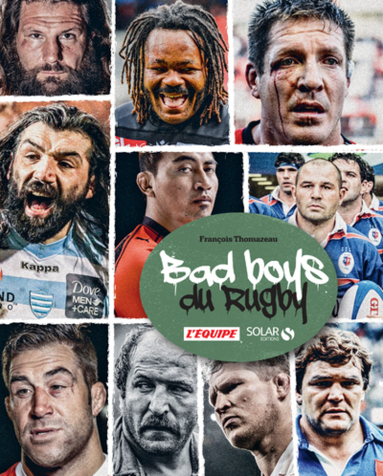 Bad boys du rugby - François Thomazeau - SOLAR