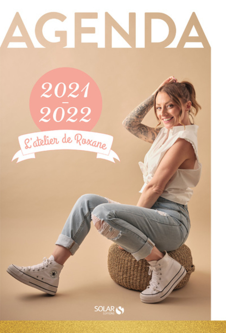 Agenda L'atelier de Roxane 2021-2022 -  Roxane - SOLAR