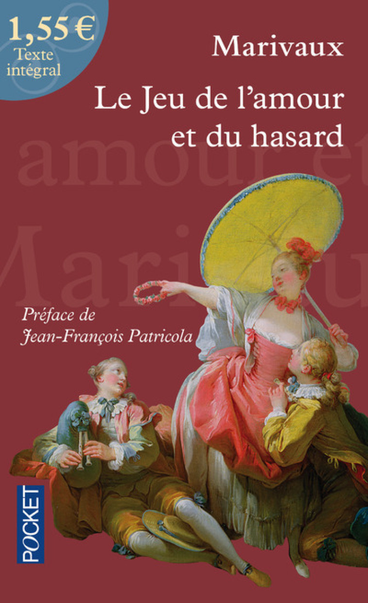 Le jeu de l'amour et du hasard à 1,55 euros -  Marivaux - POCKET