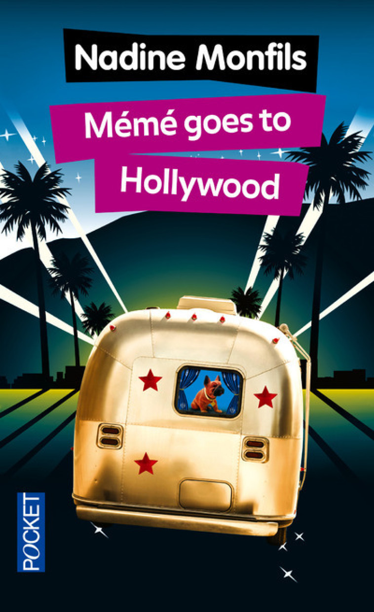 Mémé goes to Hollywood - Nadine Monfils - POCKET