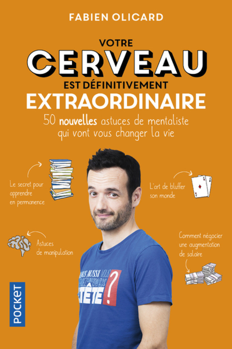 Votre cerveau est définitivement extraordinaire - Fabien Olicard - POCKET