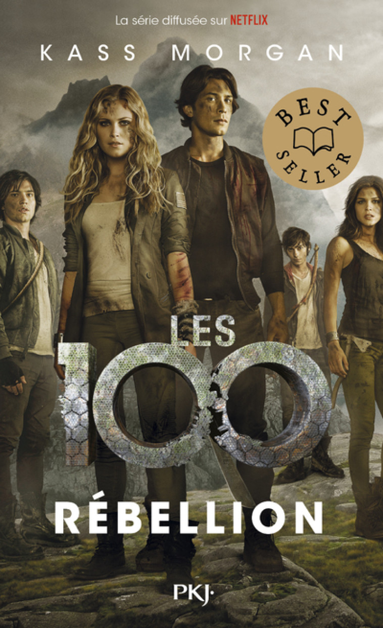 Les 100 - tome 04 Rébellion - Kass Morgan - POCKET JEUNESSE