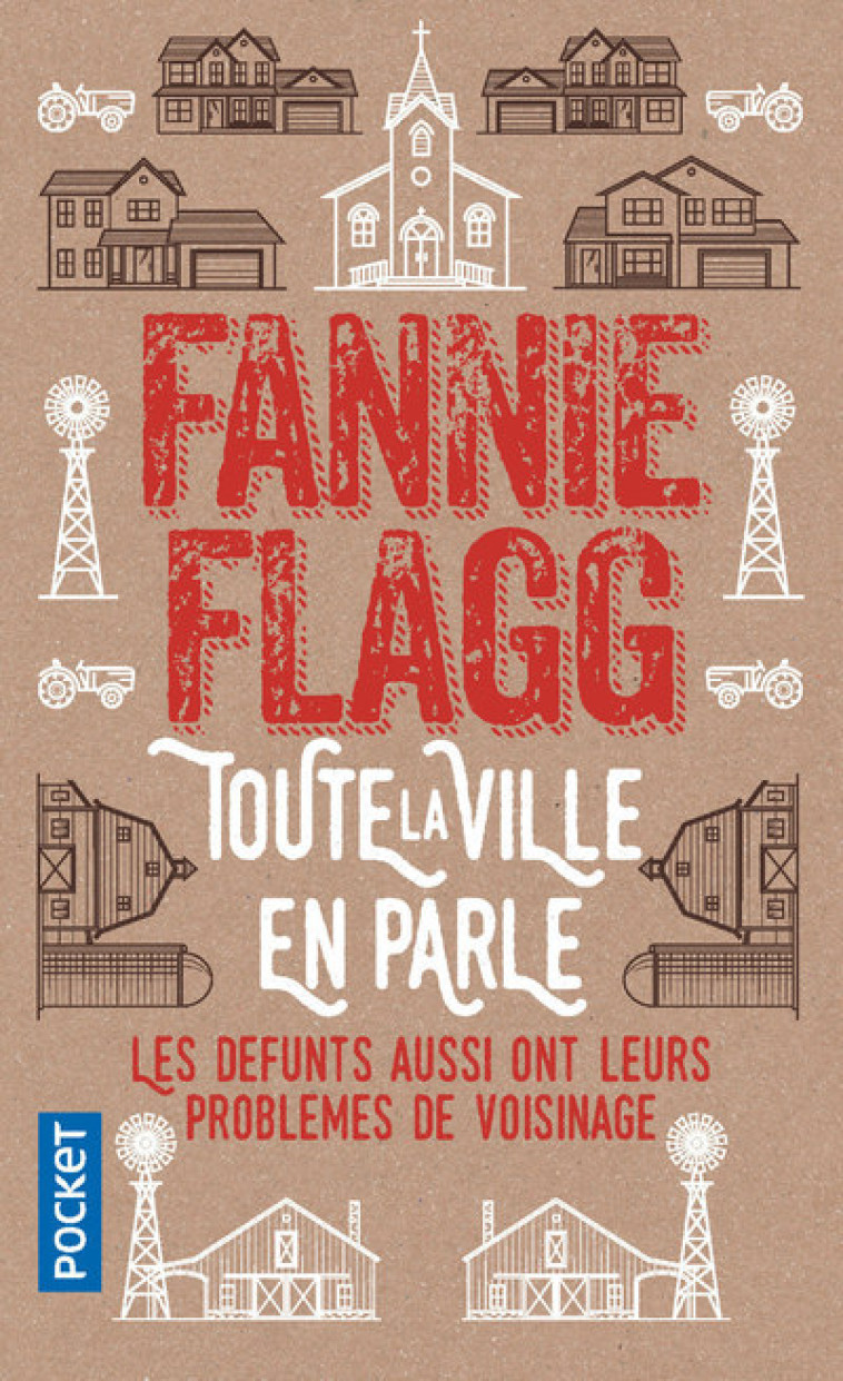 Toute la ville en parle - Fannie Flagg - POCKET