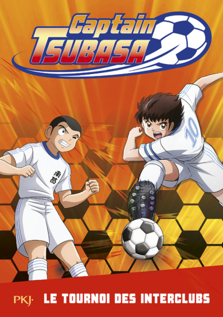 Captain Tsubasa - tome 2 Le tournoi des interclubs - Michel Leydier - POCKET JEUNESSE