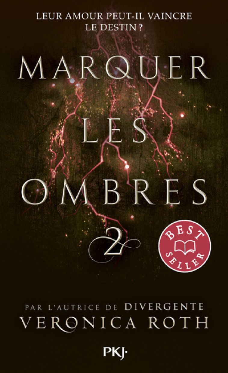 Marquer les ombres - tome 2 - Veronica Roth - POCKET JEUNESSE