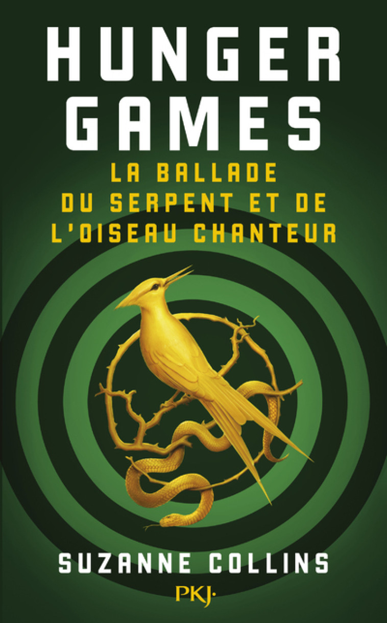 Hunger Games - La ballade du serpent et de l'oiseau chanteur - Suzanne Collins - POCKET JEUNESSE