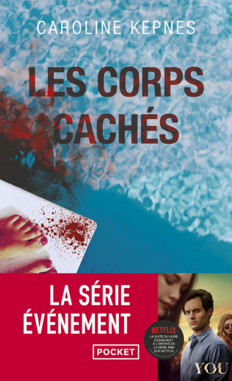 Les Corps cachés - Caroline Kepnes - POCKET