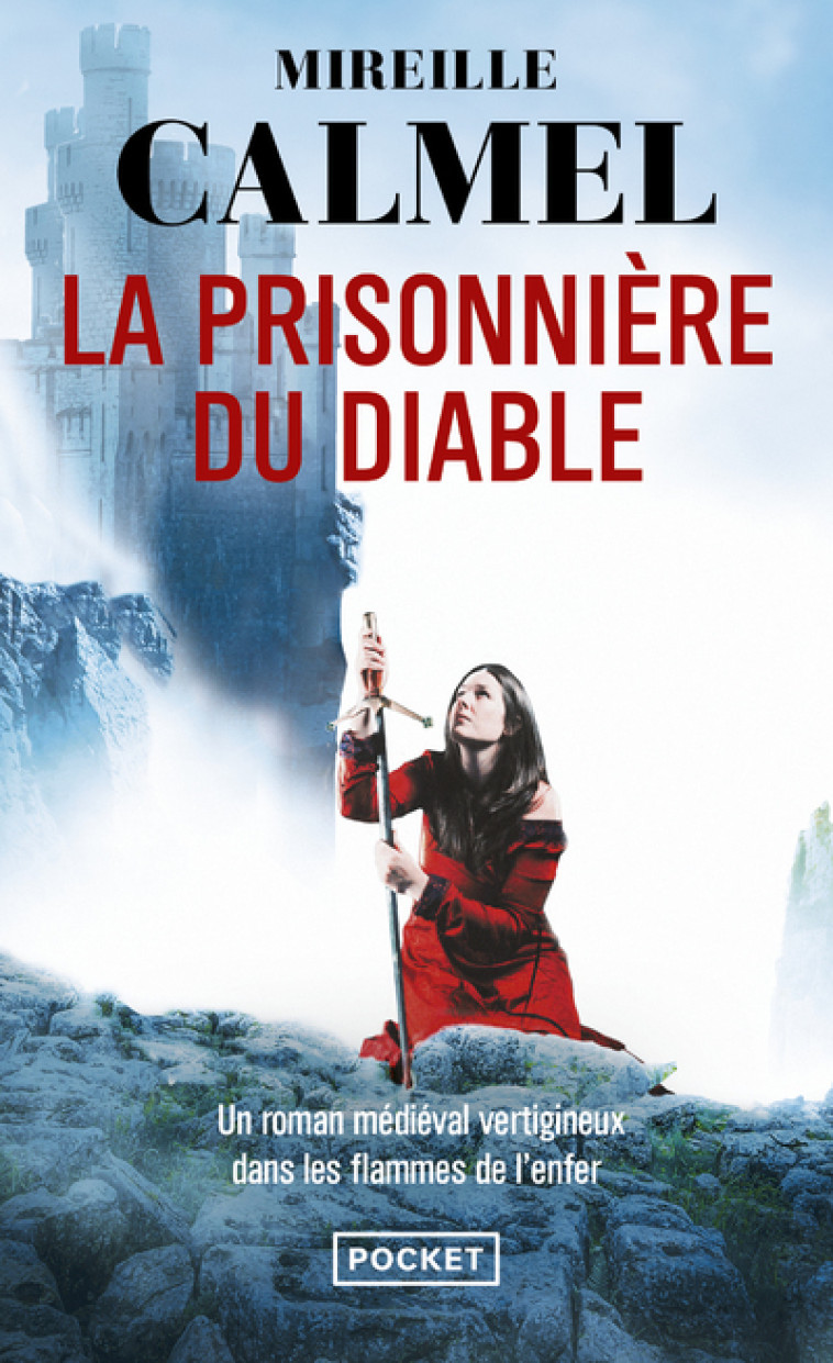 La Prisonnière du diable - Mireille Calmel - POCKET