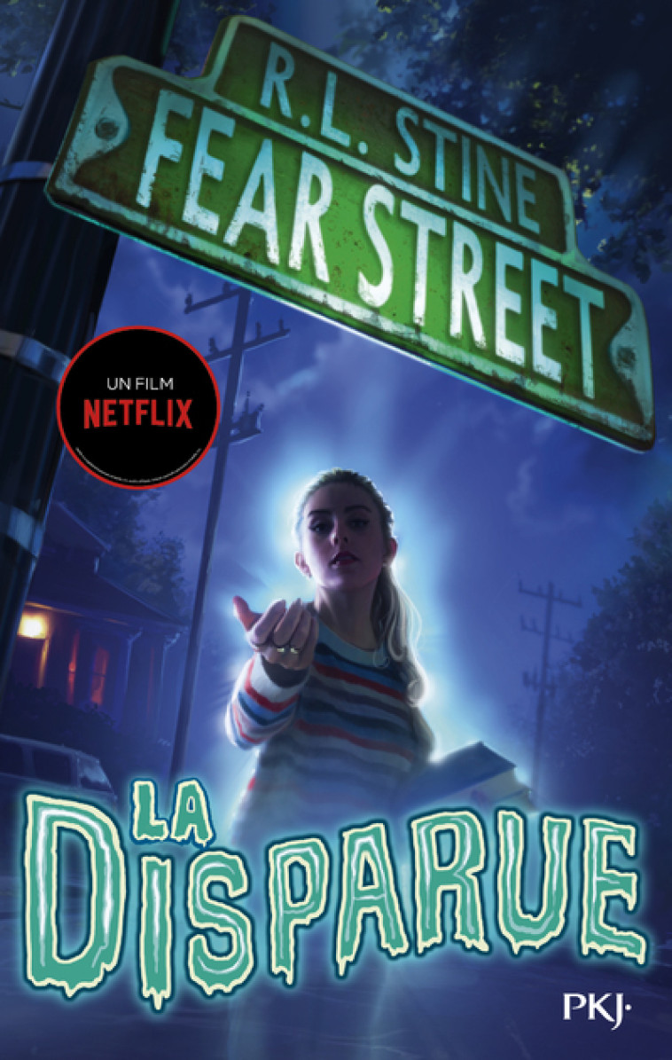 Fear street - tome 1 La disparue - R. L. Stine - POCKET JEUNESSE