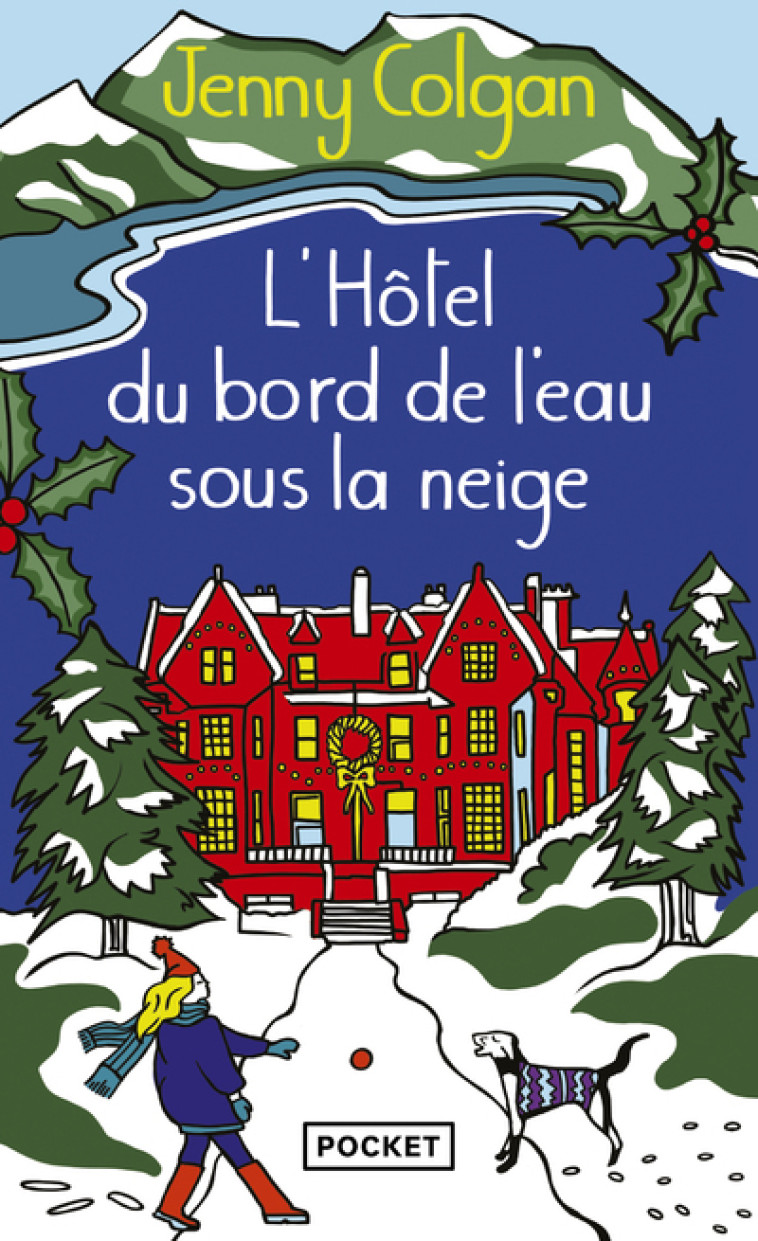 L'Hôtel du bord de l'eau sous la neige - Jenny Colgan - POCKET