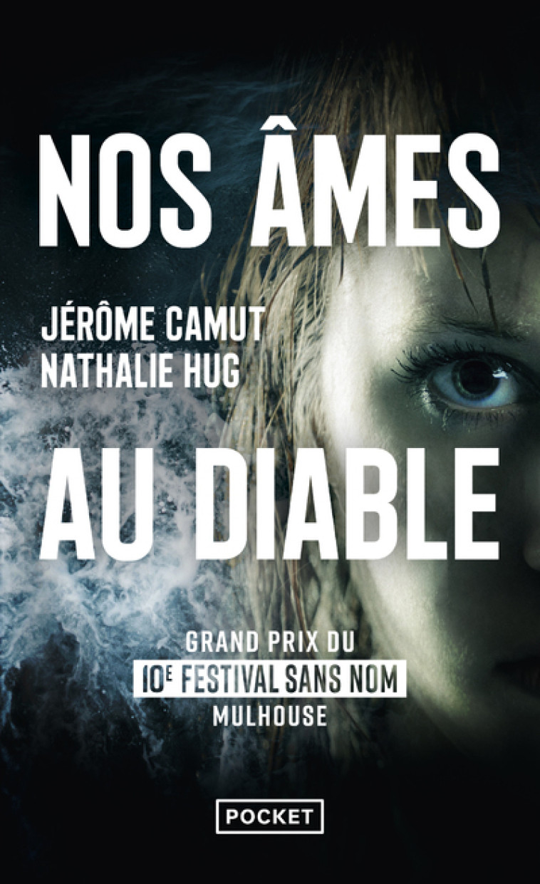 Nos âmes au diable - Nathalie Hug - POCKET