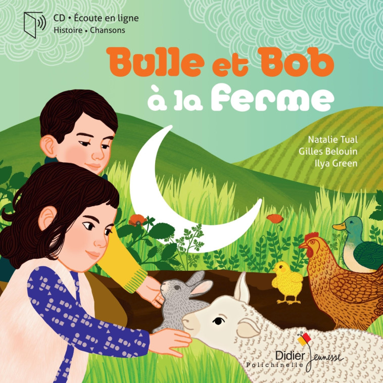 Bulle et Bob à la ferme - Natalie Tual - DIDIER JEUNESSE