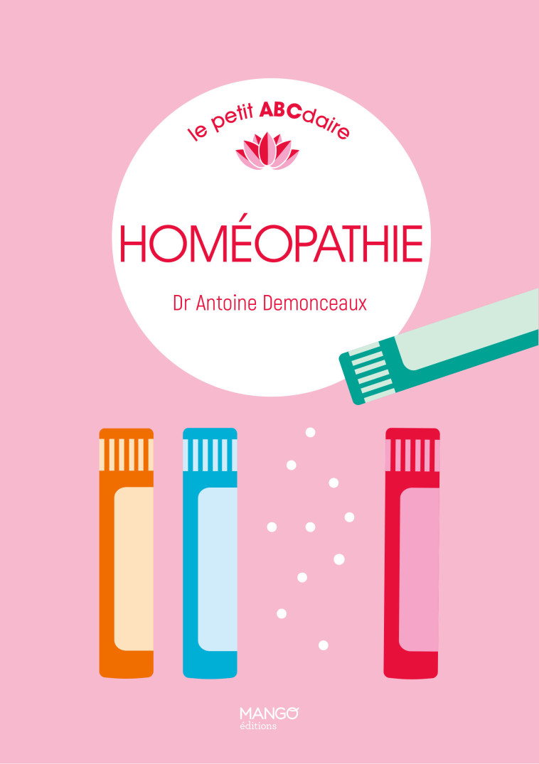 Homéopathie - Antoine Demonceaux - MANGO