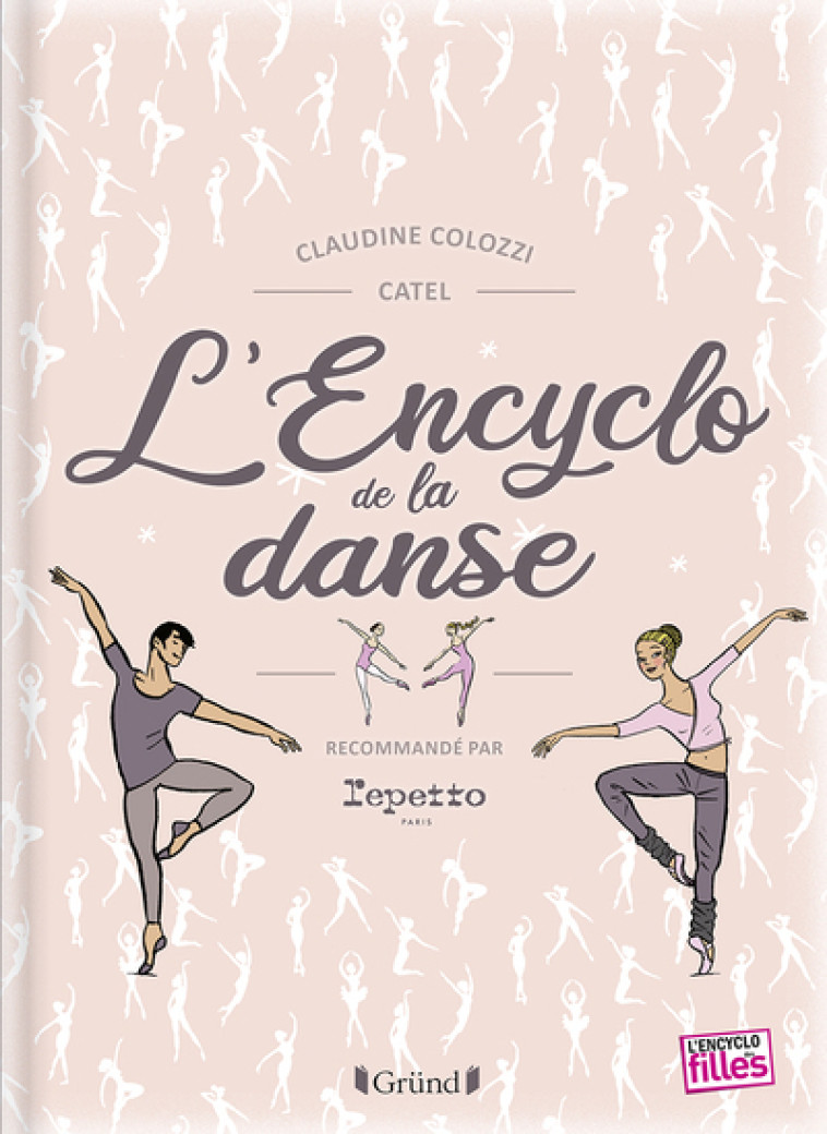 L'Encyclo de la danse - Claudine Colozzi - GRUND