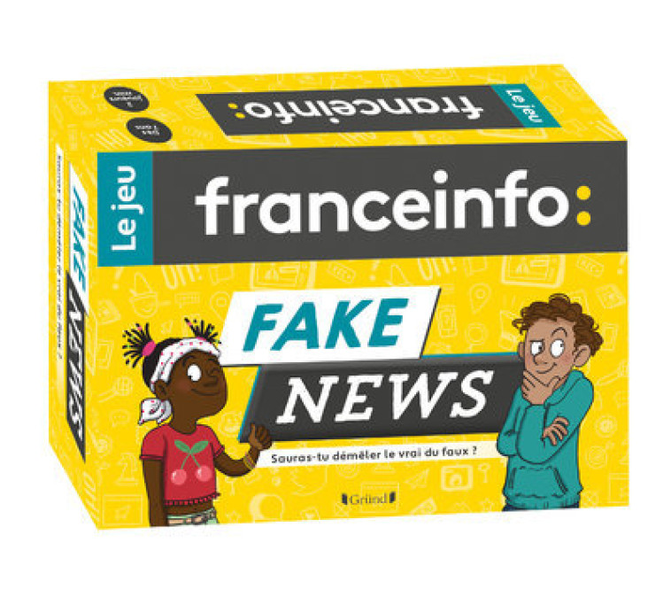 Fake news - Le jeu France Info -  Franceinfo - GRUND