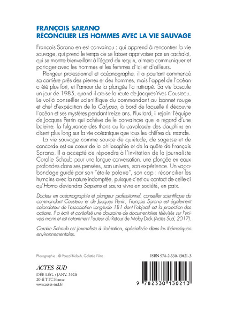 François Sarano, réconcilier les hommes avec la vie sauvage - François Sarano - ACTES SUD