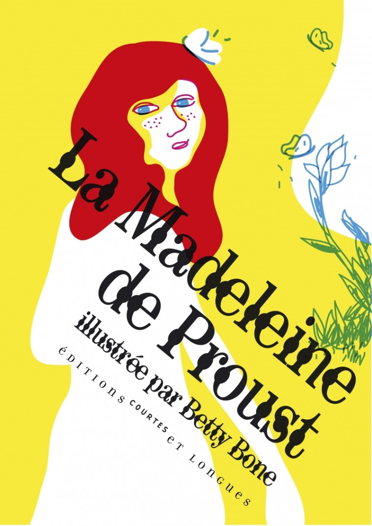 La madeleine de Proust - Marcel Proust - COURTES LONGUES