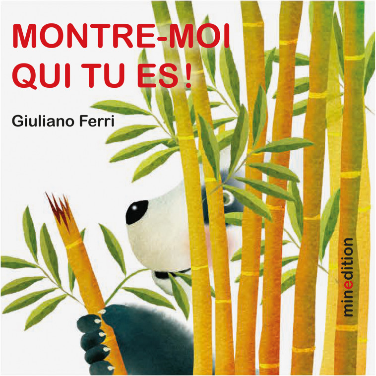 Montre-moi qui tu es ! - Giuliano Ferri - MINEDITION