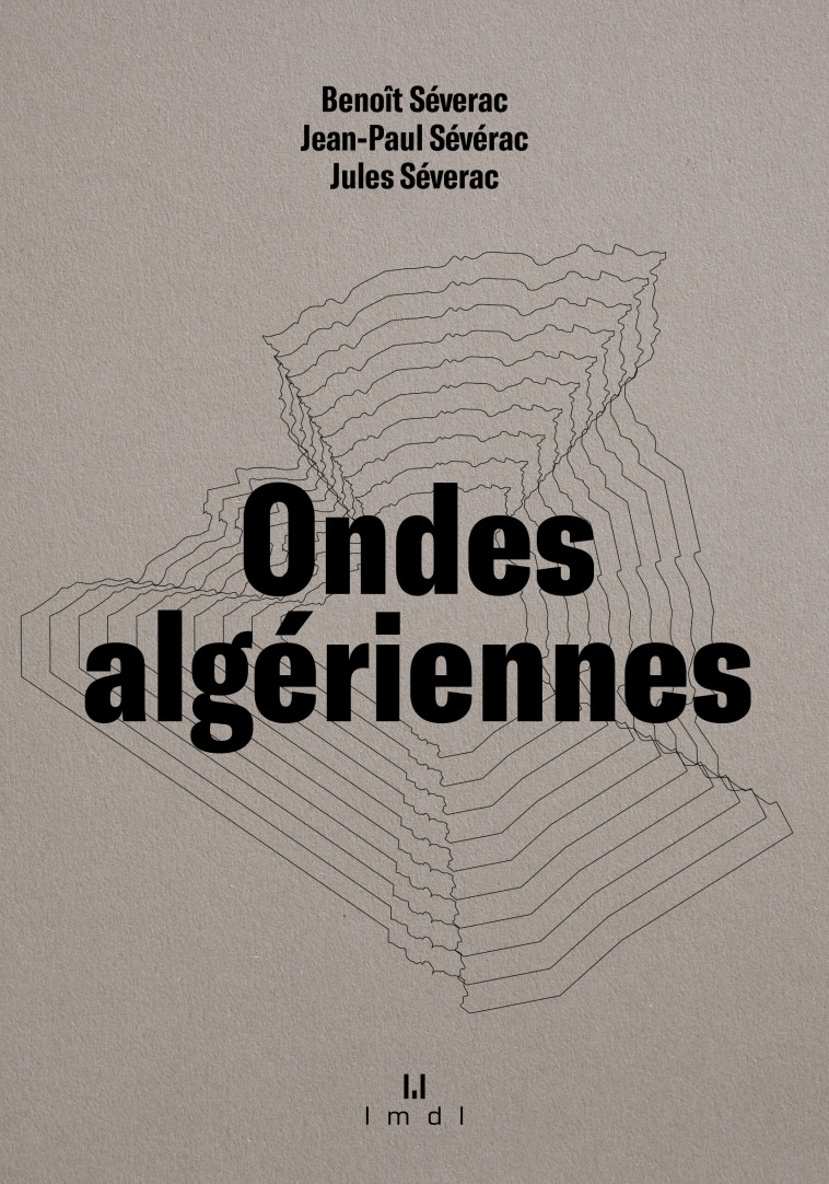 Ondes algériennes - Jean-Paul Séverac - MANUFACTURE LIV