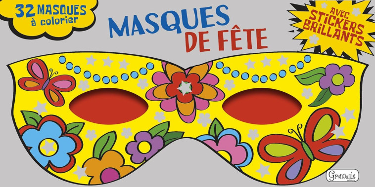 Masques de fête -  Collectif - GRENOUILLE