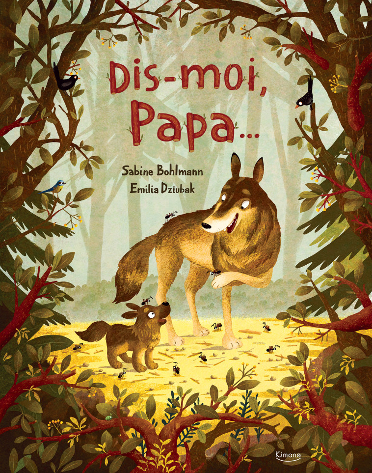 DIS-MOI, PAPA - Sabine Bollman - KIMANE