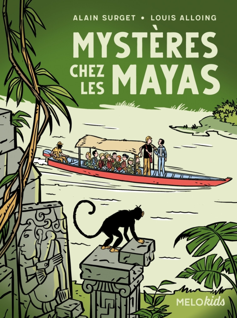 Mystères chez les Mayas - Alain Surget - ABC MELODY