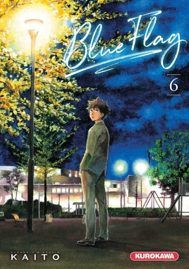 Blue Flag - tome 6 -  Kaito - KUROKAWA